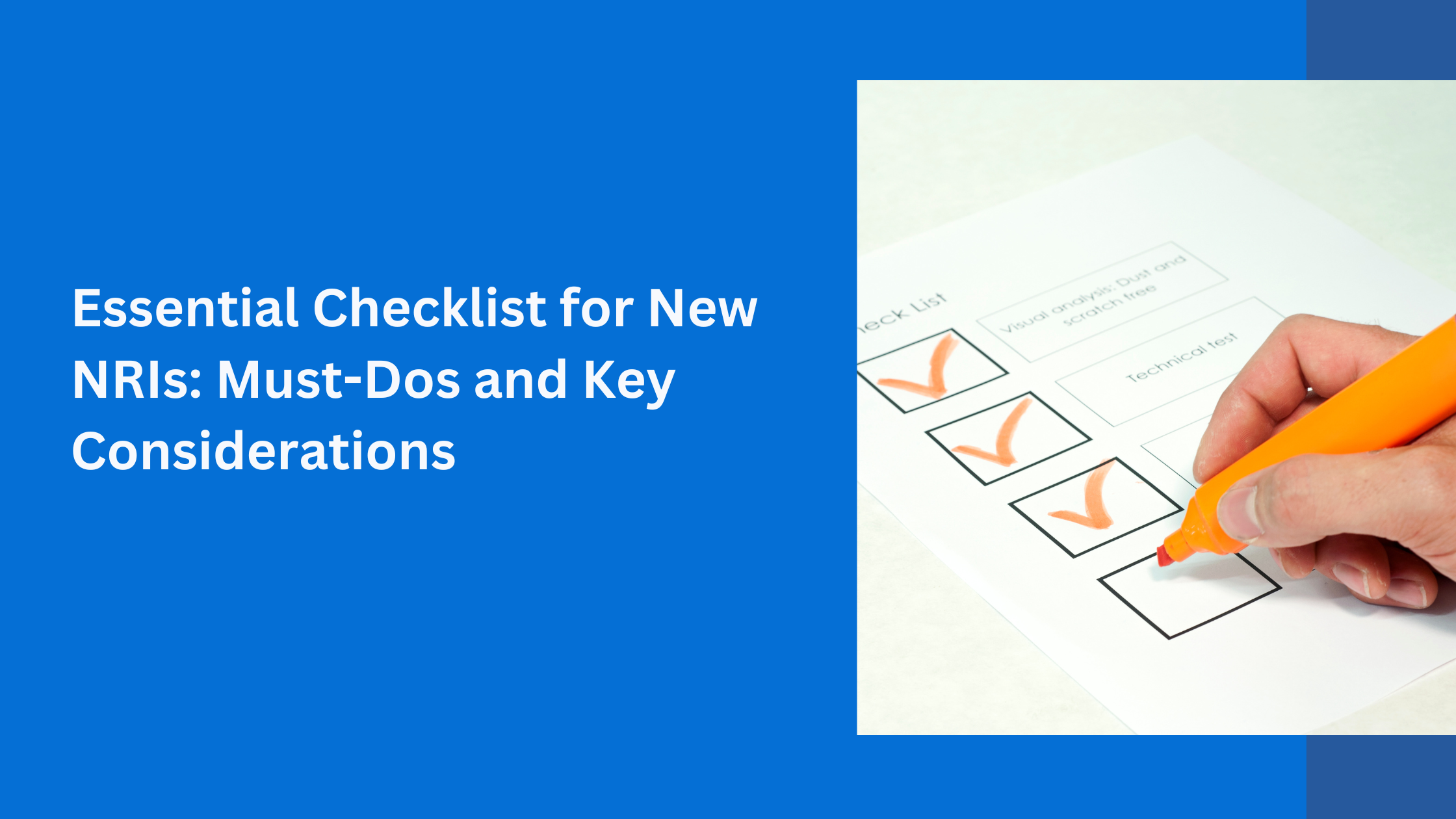 Essential Checklist for New NRIs: Must-Dos and Key Considerations